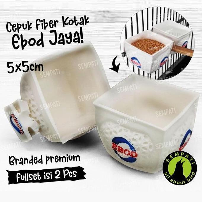 SEMPATI Cepuk Cangkir Fiber Kotak Ebod Jaya  Wadah Pakan Makan Minum Burung Cepuk Tempat Millet Mile