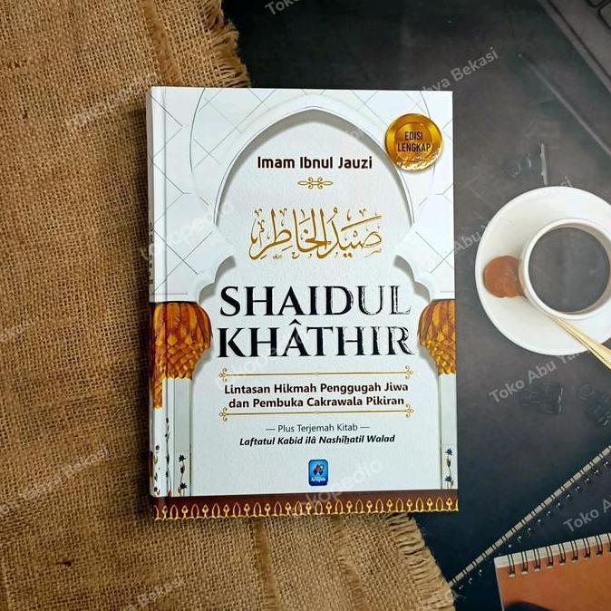Buku Shaidul Khathir - Ibnul Jauzi | Pustaka Arafah