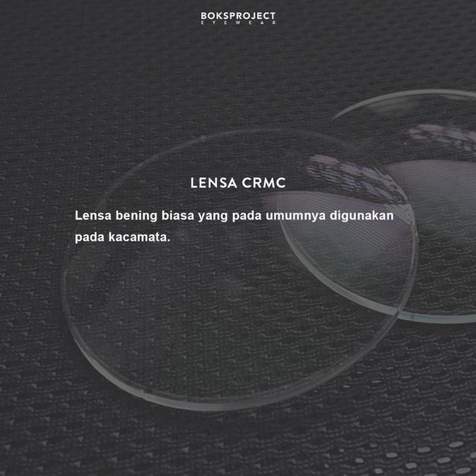 Lensa CRMC ( lensa bening )