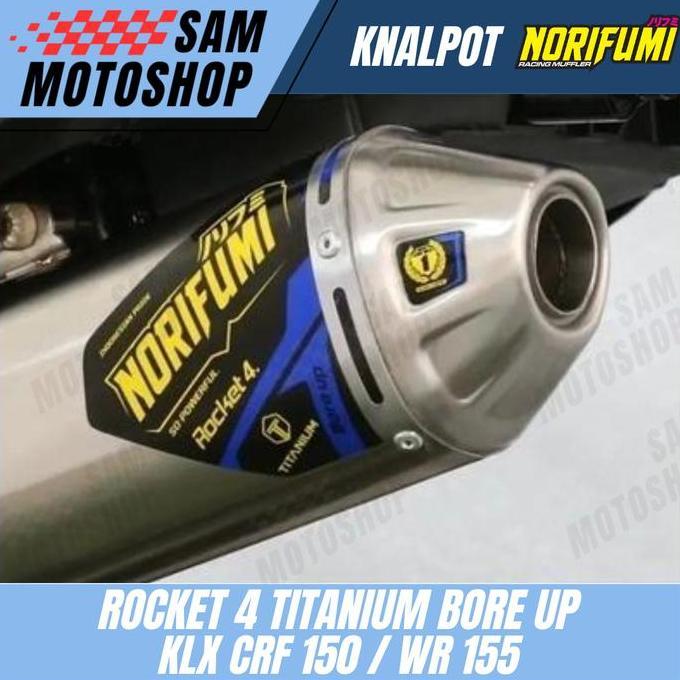 Knalpot Norifumi Rocket 4 Titanium Bore Up Klx Crf 150 Wr 155 Original
