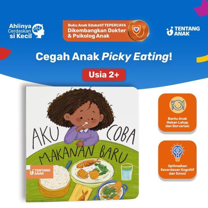 Sipeno_Store - Tentang Anak Boardbook - Aku Coba Makanan Baru Buku Bergambar