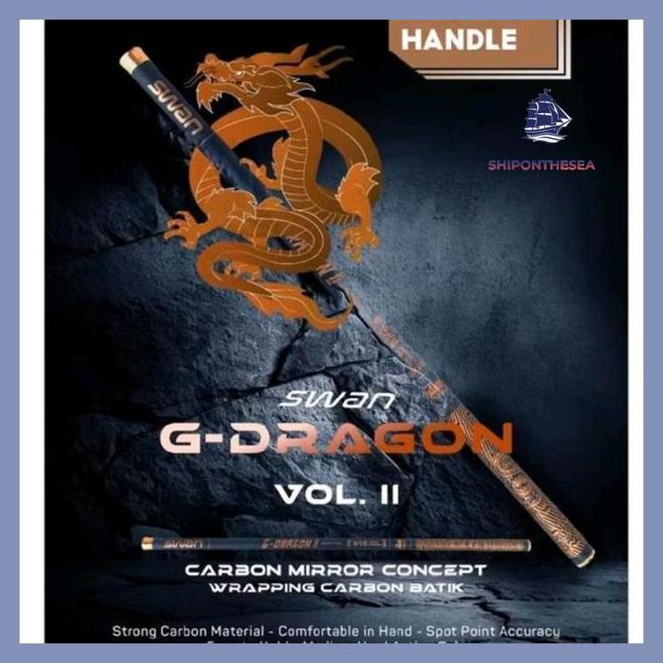 (PANCING) JORAN TEGEK SWAN G-DRAGON VOL. II 360 CM, 450 CM, 640 CM & 630 CM PRIVASI AMAN