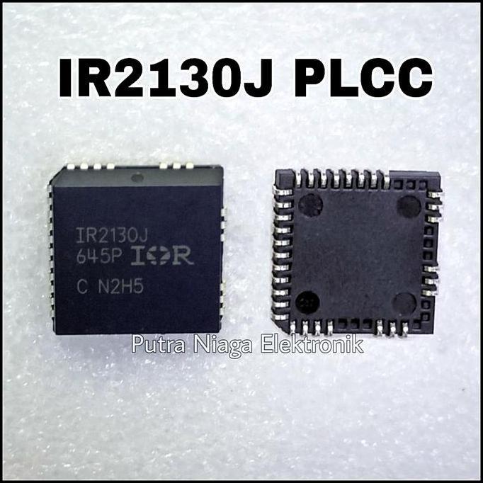 Baru (1) ic IR2130J PLCC IR2130 MOSFET and IGBT DRIVER High Quality putran1a Ayo Beli