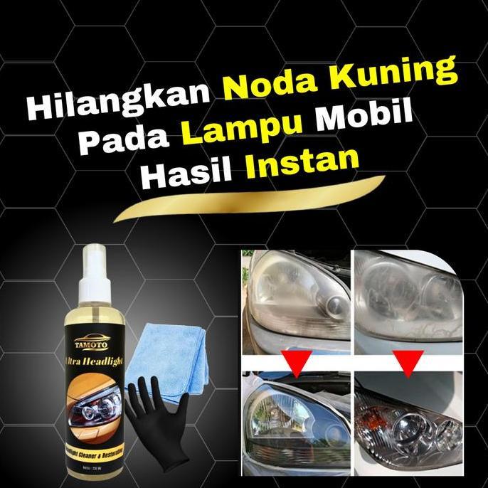 Tamoto Headlight Restorer - Pembersih kaca mika lampu depan mobil menguning
