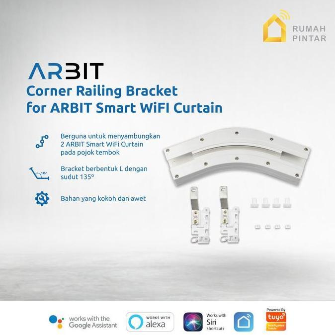 TERBARU ARBIT Railing Siku Melengkung 135 Derajat untuk ARBIT Smart Curtain