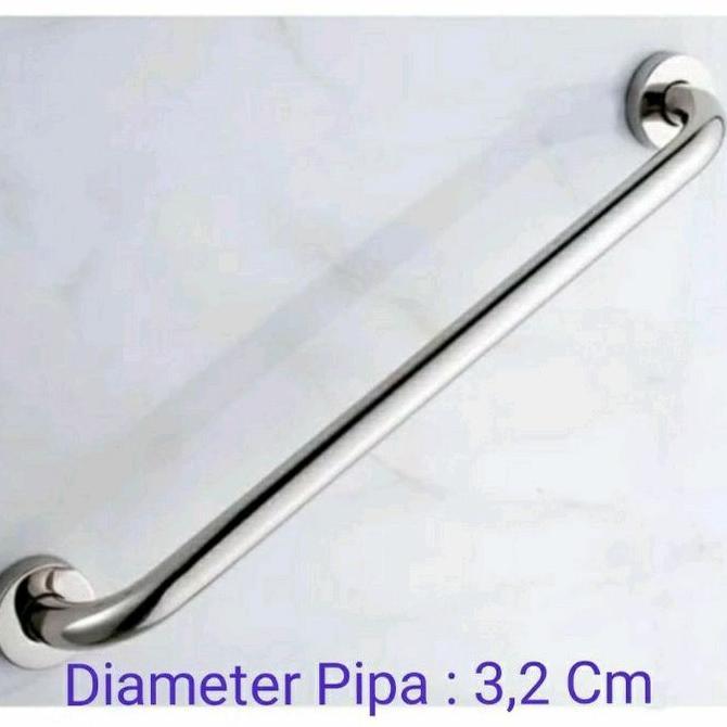 Pegangan Kamar Mandi Bathub 45 60 Cm Pipa 3.2 Cm Stainless Steel murah