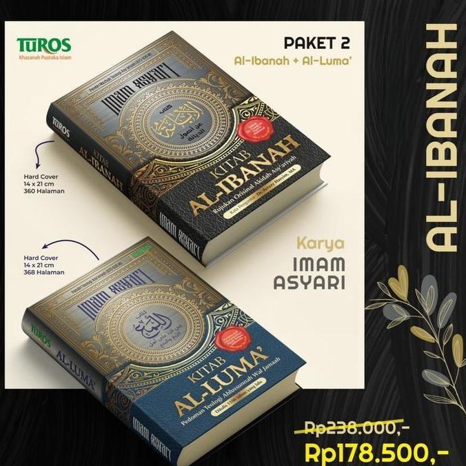 Paket Bundling Buku Kitab Al-Ibanah / Kitab Al-Luma : Rujukan Orisinal Akidah AsyAriyah - Imam Ay'Ar
