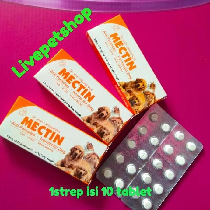 Obat Kutu Oral MECTIN (1Strep) Anti Parasit/Kandungan Invermectin 2mg