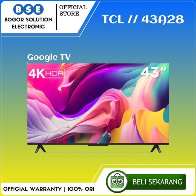Terlaris Tv Tcl 43 Inch Google Tv 43A28 4K Uhd Google Tv Android Tcl 43A28 43"