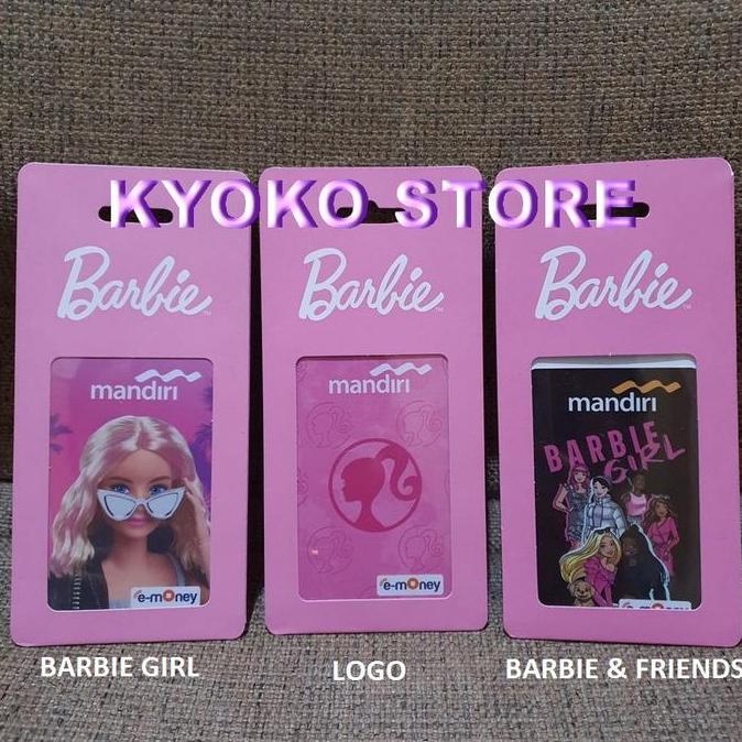 jayabk- Mandiri Emoney Edisi Barbie