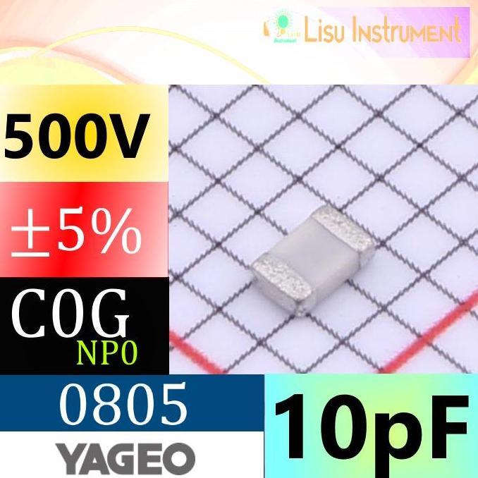 10PF 500V NP0 5% 0805 MULTILAYER CERAMIC CAPACITOR MLCC SMD YAGEO CC0805JRNPOBBN100