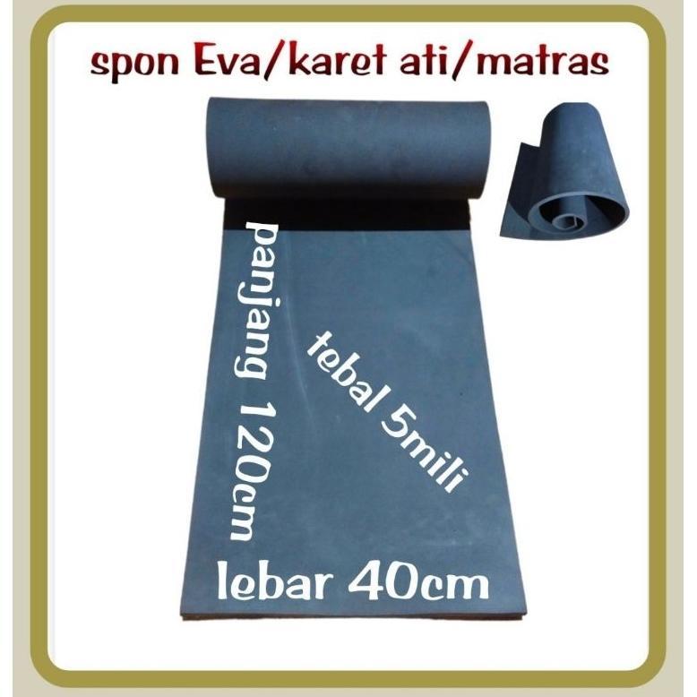spon Eva/karet spon ati, tebal 5mili