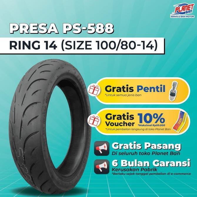 Ban Motor Ring 14 - 100/80 Presa PS-588 (Ban Motor DEPAN PCX 150, Vario 160 ; Ban BELAKANG : Vario 1