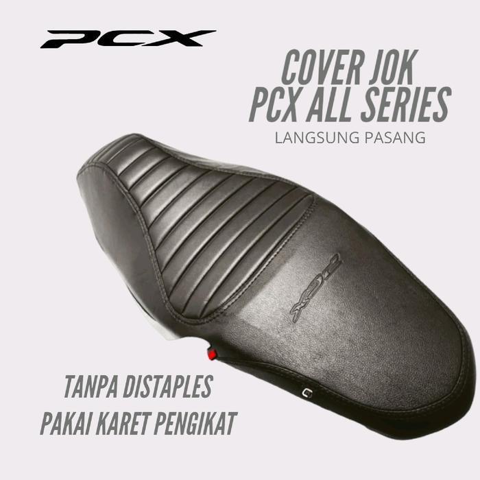 Jok Pcx, Cover Jok Motor Premium Instan Cafereser Honda Pcx, Pcx 150, Pcx 160 Bisa Langsung Pasang K