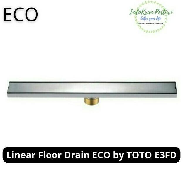 Linear Floor Drain by TOTO ECO E3FD / Floor Drain TOTO Persegi Panjang