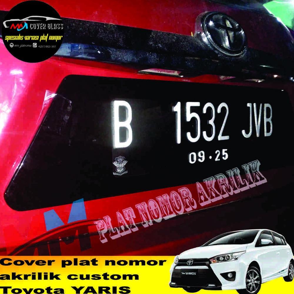Cover Plat Nomor Mobil akrilik cembung Acrylic Custom tatakan Dudukan Plat Nomer Tanpa Lampu YARIS 2