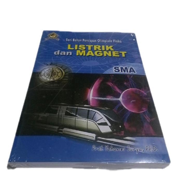 Olimpiade Fisika Listrik Dan Magnet Untuk Sma Yohanes Surya Kualitas Terbaik Harga Termurah