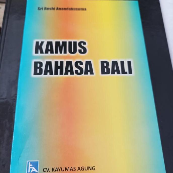 +++++] Kamus Bahasa Bali Bali - Indonesia Indonesia Bali