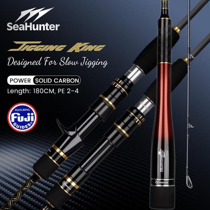 [OFFICIAL] SeaHunter Jigging King Joran Pancing, FUJI O + Solid CARBON Jigging Rod 180cm, PE 2-4, 20