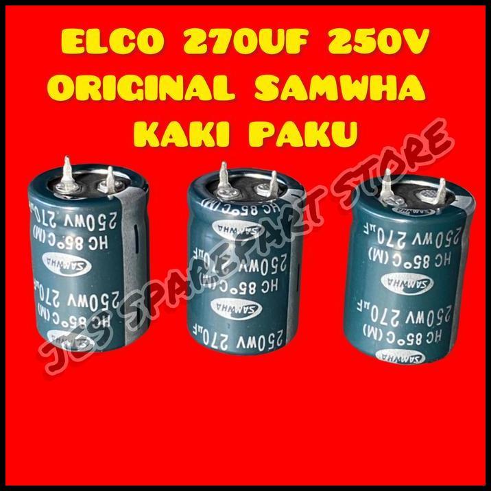 DISKON ELCO 270UF 250V / 220UF 250V / 180UF 250V ORIGINAL SAMWHA 