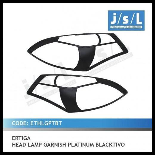 TERBARU GARNISH HEADLAMP COVER LAMPU DEPAN ERTIGA 2012 - 2017 CHROME & DOFF AKSESORIS MOBIL JSL 