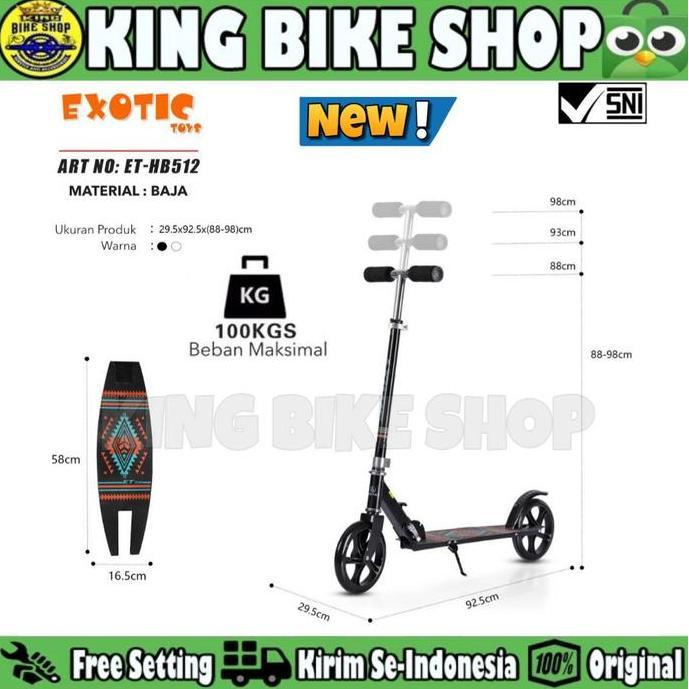 Scooter ET HB 512 Otoped Manual Anak Dewasa Max 100 Kg (TERBAIK) (TERBARU) (TERMURAH)