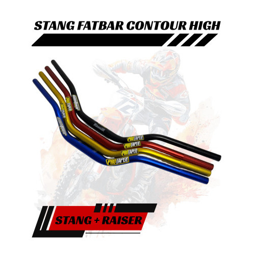k_One - Stang Fatbar Protaper Type Contour High Plus Raiser Universal Untuk Semua Motor