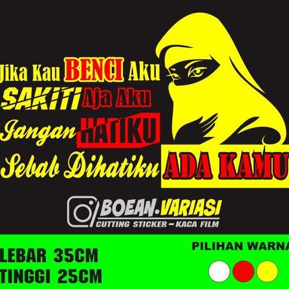 Sticker Kaca mobil Sticker Kata Kata keren unik lucu