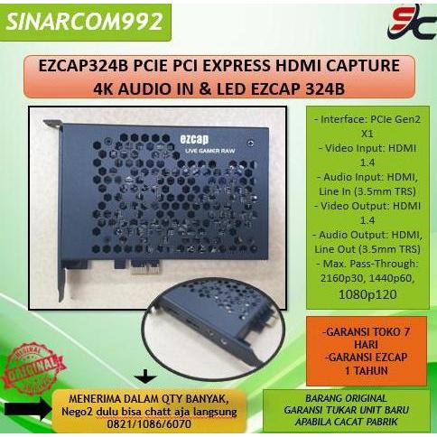EZCAP324B PCIE PCI EXPRESS HDMI CAPTURE 4K AUDIO IN & LED EZCAP 324B
