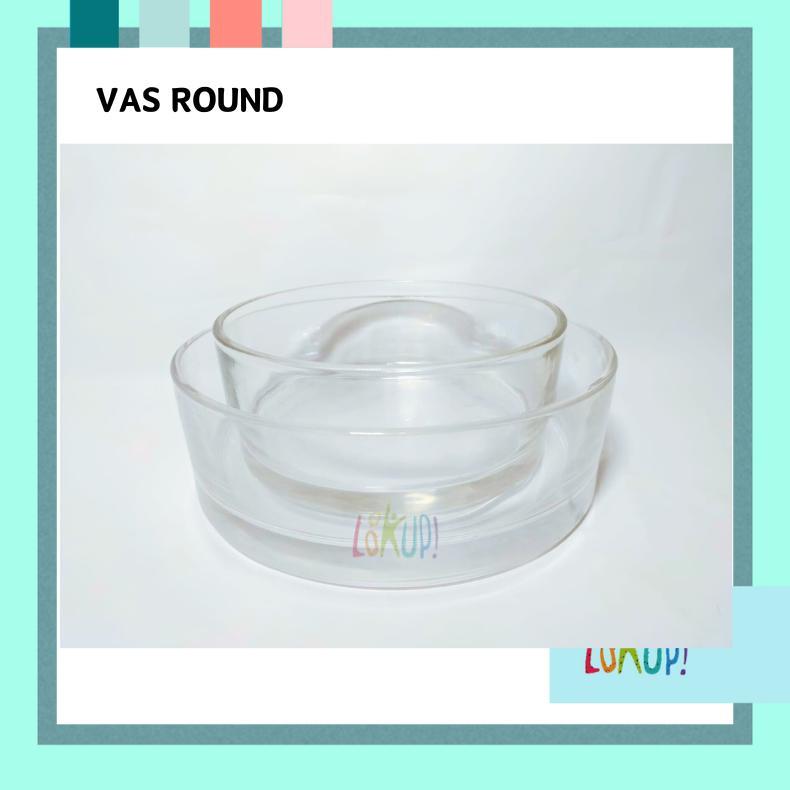 Vas Bunga Bulat / Vas Kaca Bening Bulat / Round Glass Vase / Vas Kaca Silinder