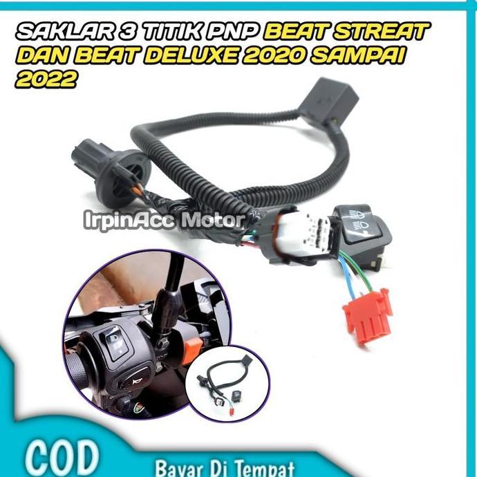 Saklar on off Beat Led Beat Deluxe Beat Street Saklar 3 titik PNP Beat