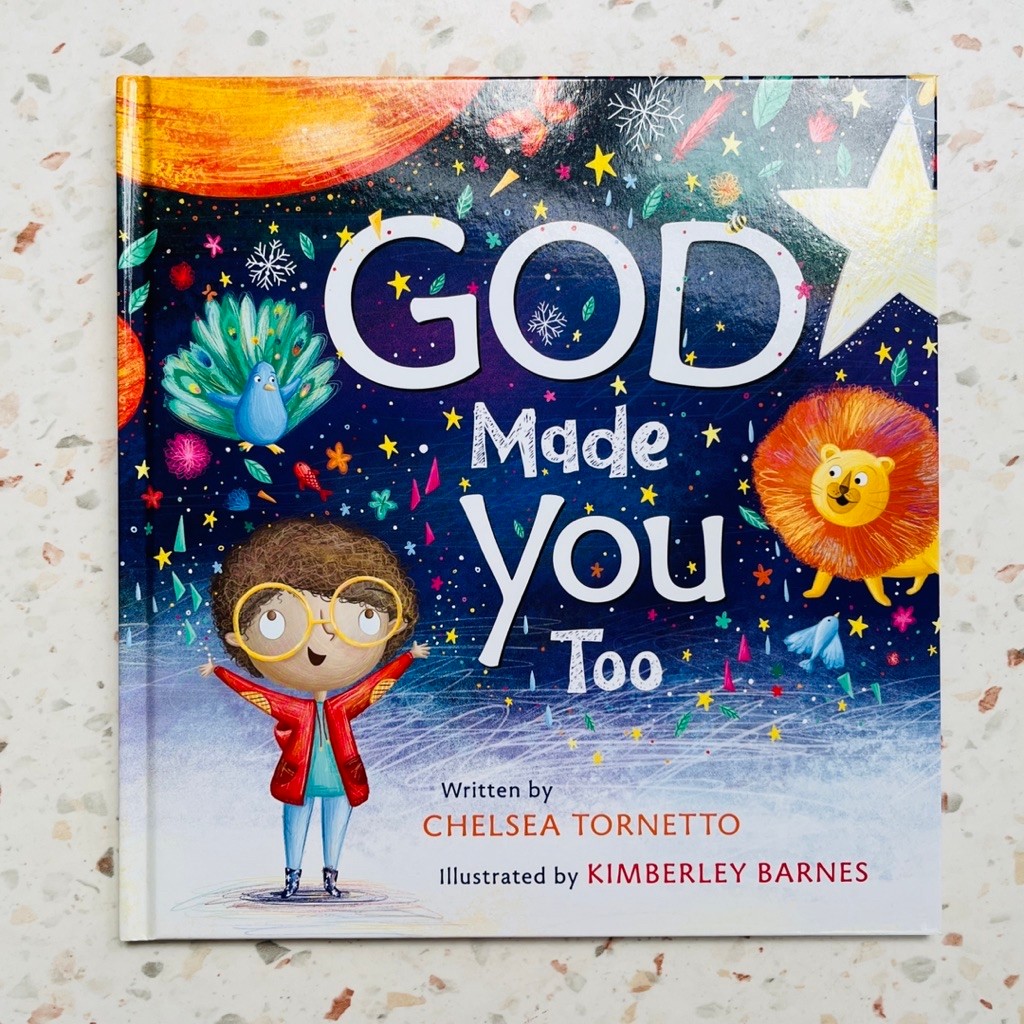 God Made You Too by Chelsea Tornetto [ New • sealed ]