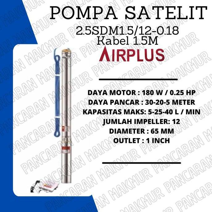 Pompa Satelit/Sibel 2.5 Inch 2.5Sdm1.5/12-0.18 Airplus Kabel 1.5Meter Termurah