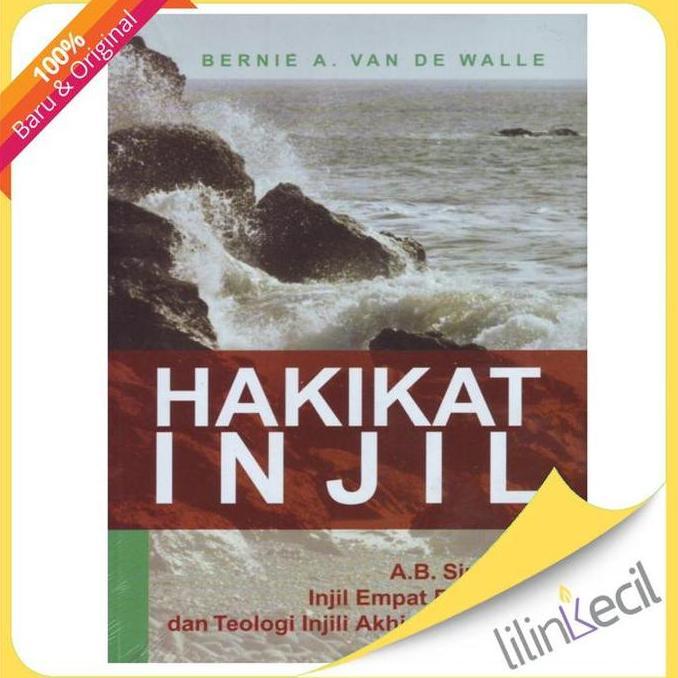 Buku Hakikat Injil (Bernie A.Van De Walle)