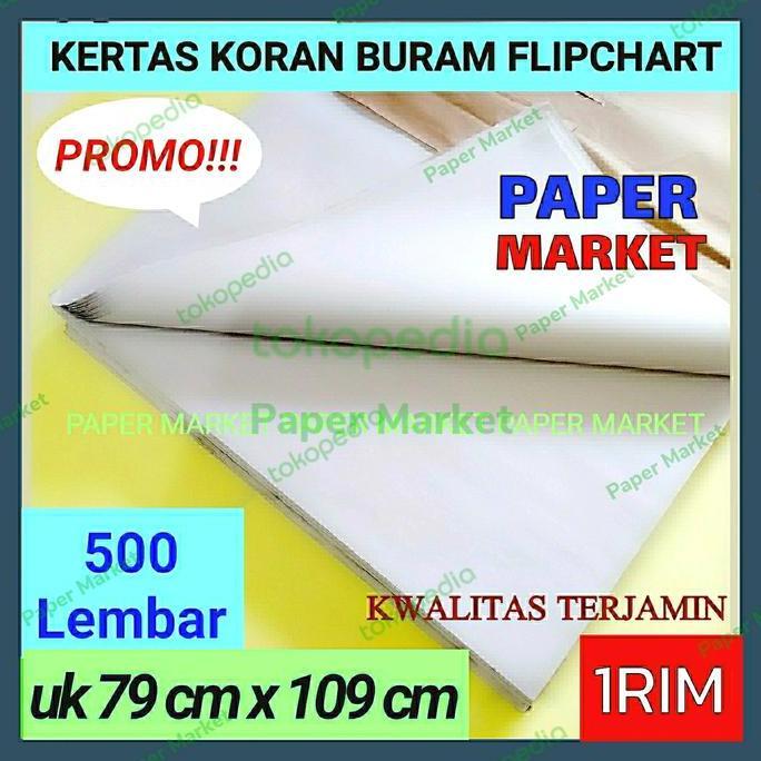 KERTAS KORAN BURAM FLIPCHART 79cm X 109cm 1 RIM