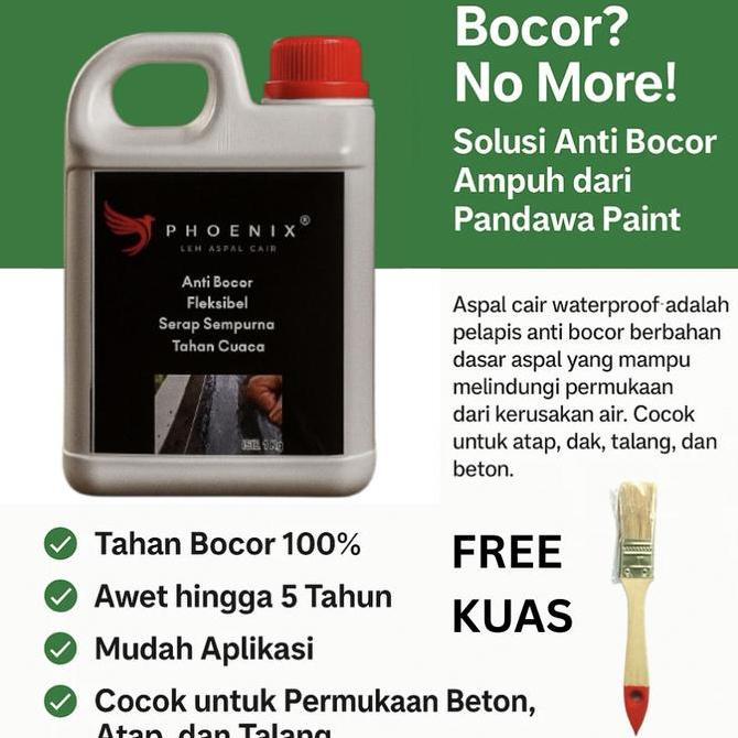 LOMARASHOP [BONUS KUAS]Phoenix Lem Aspal Cair Waterproof 1 Kg Anti Bocor Fleksibel Serap Sempurna Ta