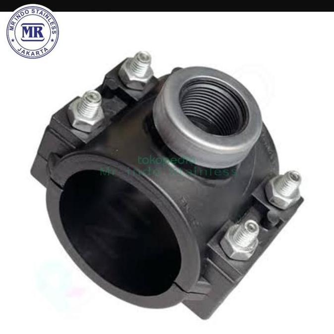 Clamp saddle HDPE 10" x 2" Inch /Clamp saddle Pipa HDPE