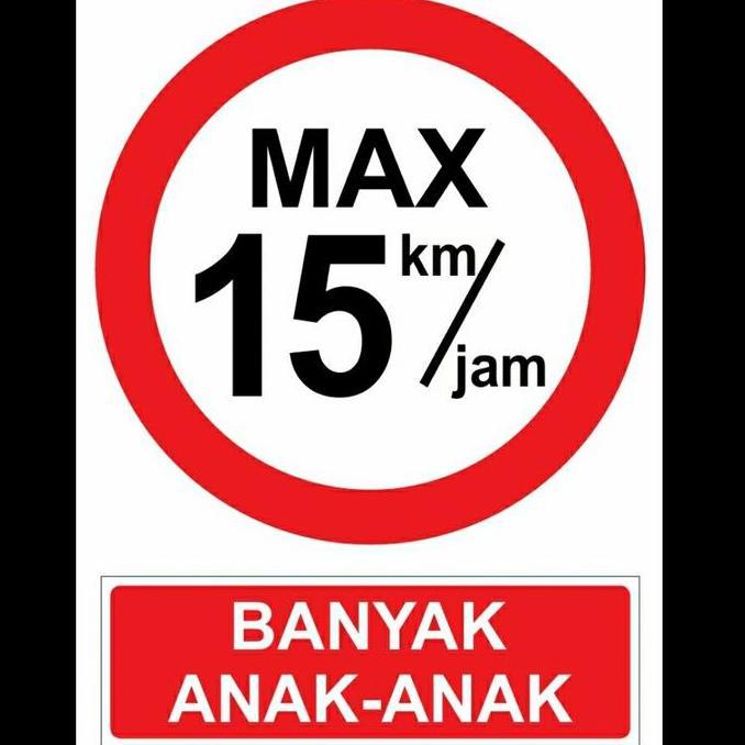 Wxyg- Rambu Batas Kecepatan Dan Hati-Hati Banyak Anak-Anak