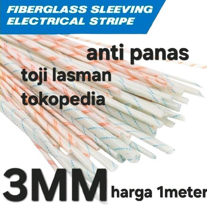 3mm Fiberglass Sleeve Selongsong Kabel Strip Tahan Panas High Temperature bisa tahan panas sampai 60