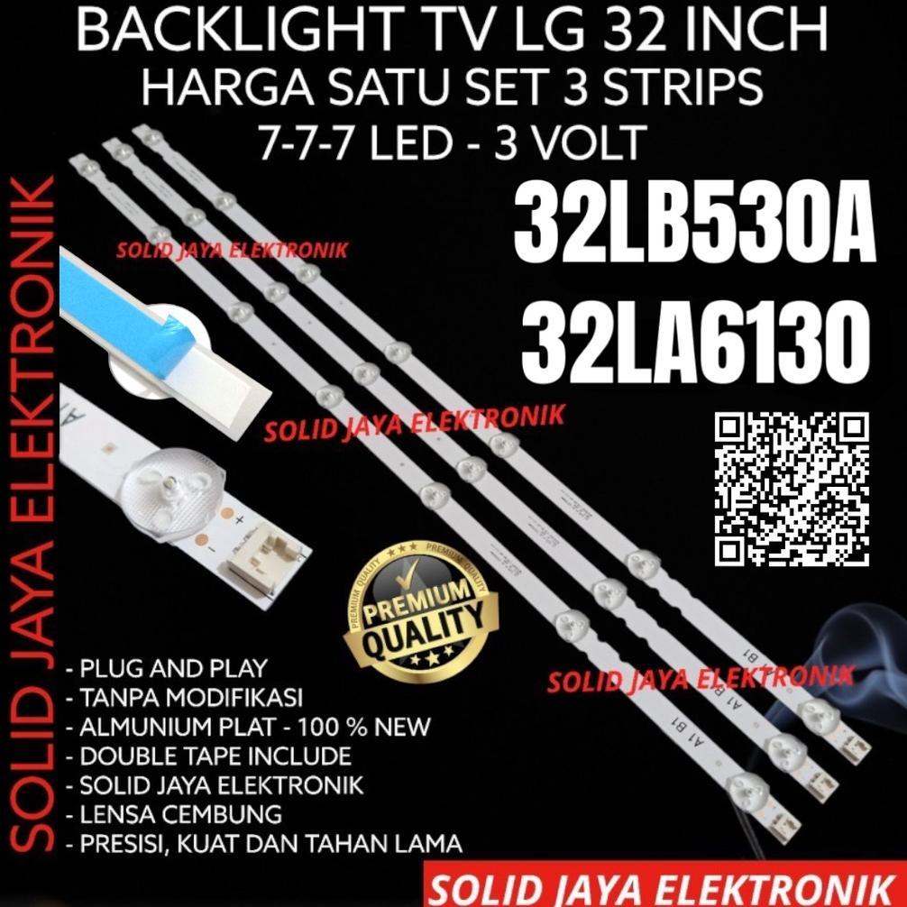 TERMURAH BACKLIGHT TV LED LG 32LB530A 32LB530 A 32LA6130 BL 3V 7K LAMPU 3 VOLT 7 KANCING 32LA 32LB 3