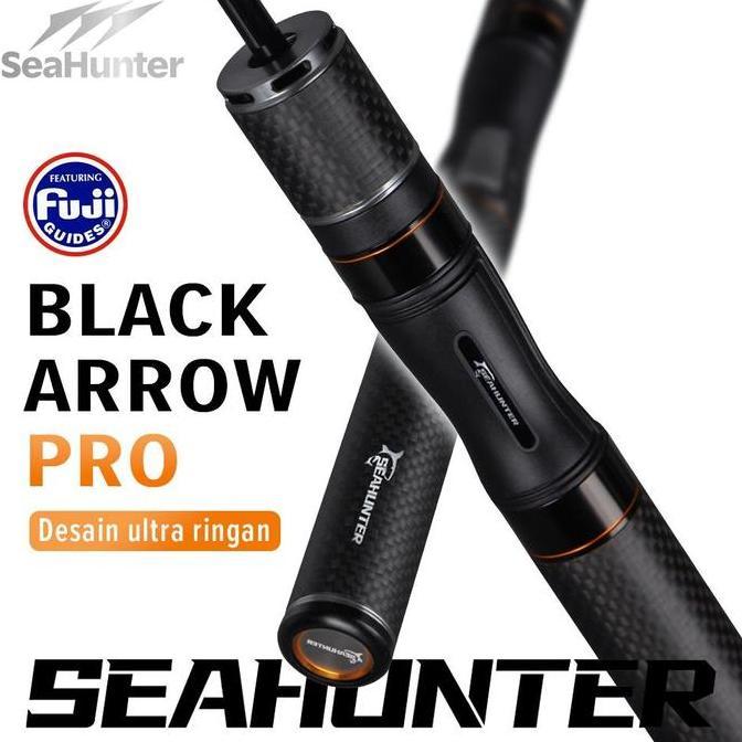 Fishx- [Official] Seahunter Black Arrow Pro Joran Pancing,Fuji Gudang Panjang Joran Bc Casting/Spinn