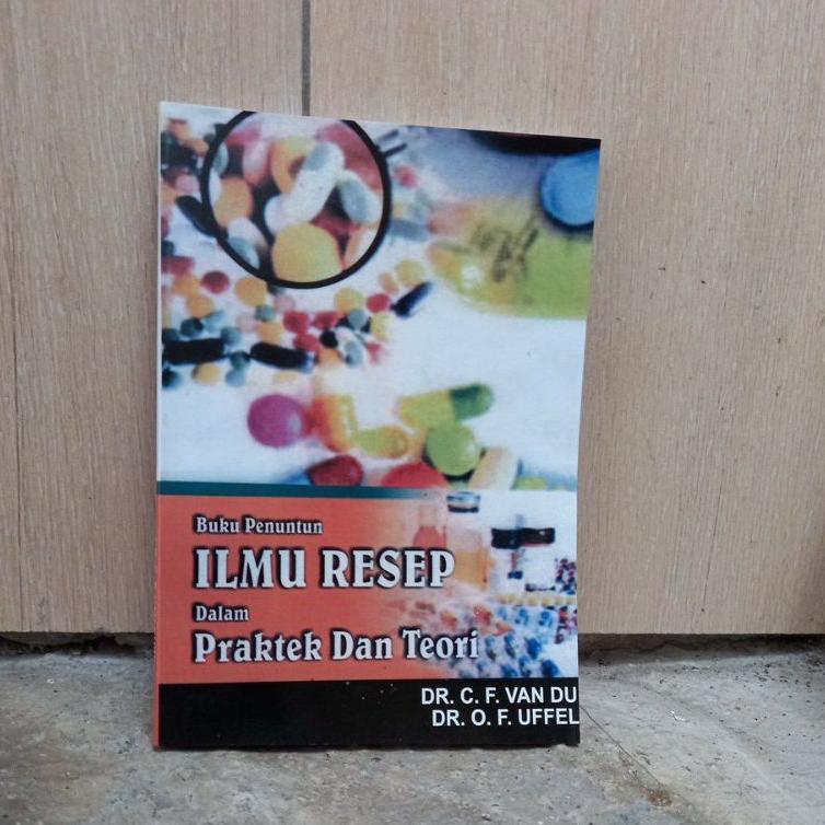 Buku Farmasi Penuntun Ilmu Resep  Dalam Praktek Dan Teori