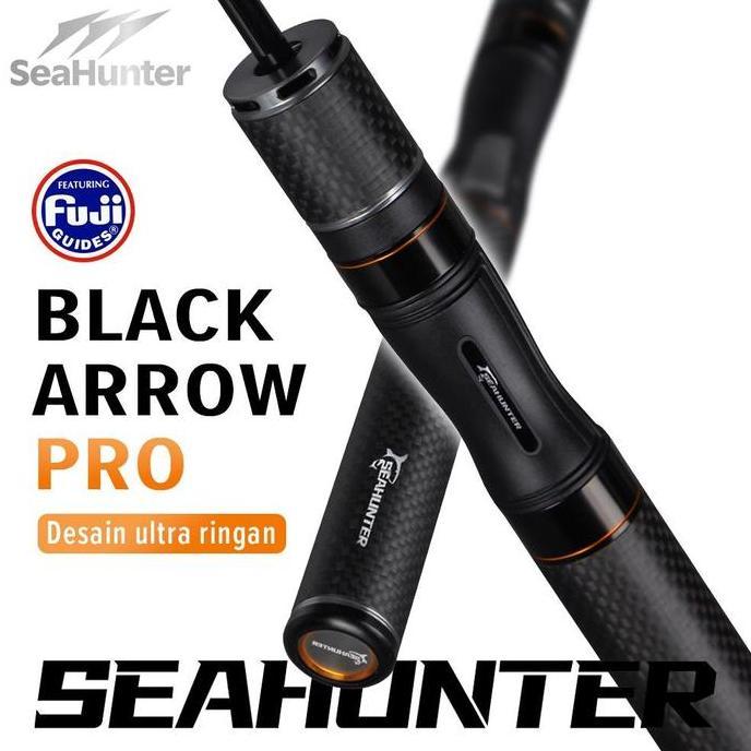 kick_doller - [official] seahunter black arrow pro joran pancing,fuji gudang panjang joran bc castin
