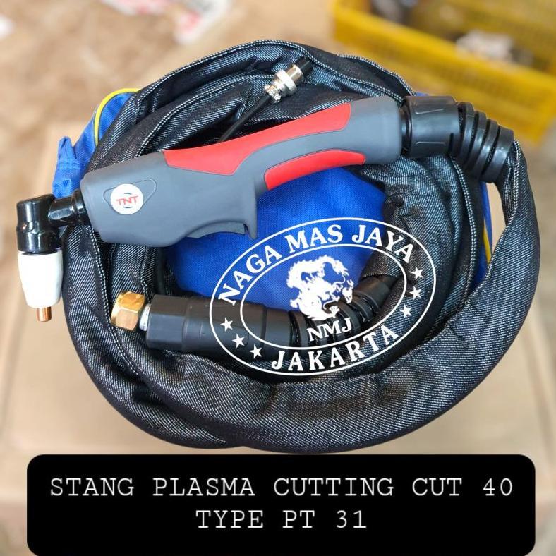 STANG PLASMA CUTTING PT31 CUT 40 / TORCH PLASMA CUTTING CUT 40 TYPE PT 31