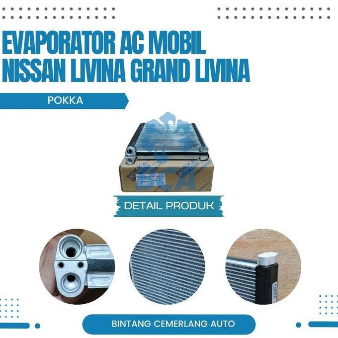 Promo EVAPORATOR AC MOBIL NISSAN GRAND LIVINA POKKA Diskon