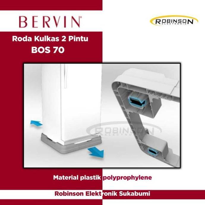 Roda kulkas 2pintu Bervin BOS 70