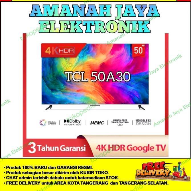 Grosir Tcl 50A30 Uhd 4K Google Tv 50 Inch Android 11.0 New 50A30 Dolby Atmos