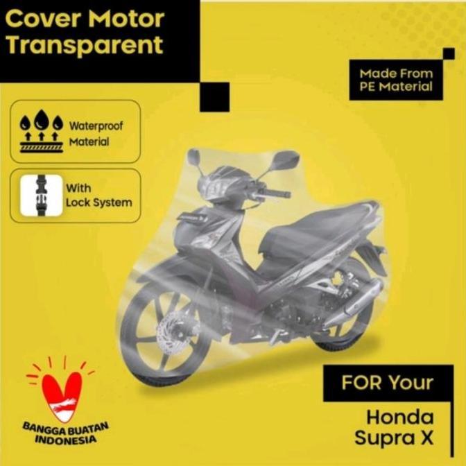 Cover Motor , Sarung Motor Supra X 125 Transparan Waterproof Bahan