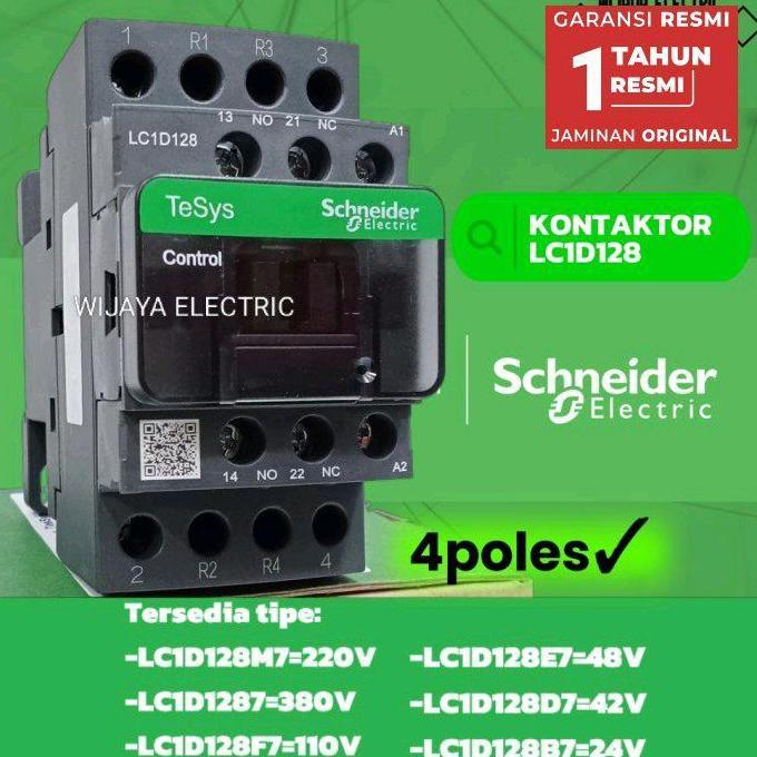 Kontaktor Schneider Lc1D128M7 Lc1D128 M7 220Vac 4P 25A Premium