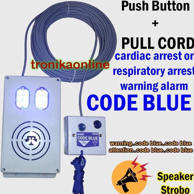 CODE BLUE EMERGENCY PULL CORD ALARM cardiac respiratory arrest VOICE